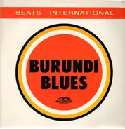 Beats International - Burundi Blues