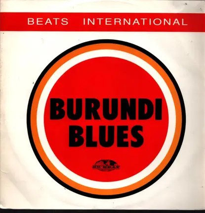 Beats International - Burundi Blues