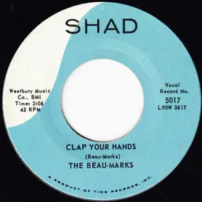 The Beau Marks - Clap Your Hands / Daddy Said