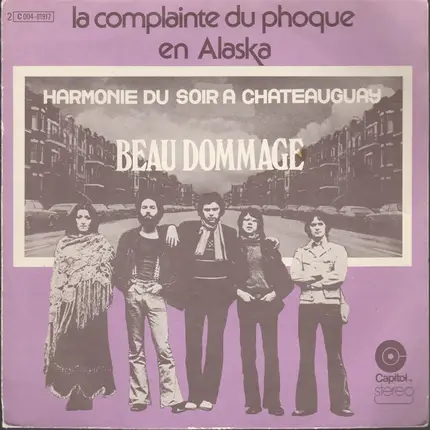 Beau Dommage - La Complainte Du Phoque En Alaska