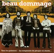 beau dommage - Le Meilleur De Beau Dommage