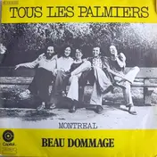 beau dommage - Tous Les Palmiers