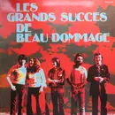 LP - Beau Dommage - Les Grands Succès De Beau Dommage