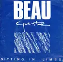 7inch Vinyl Single - Beau Geste - Sitting in Limbo / Somebody's Leaving