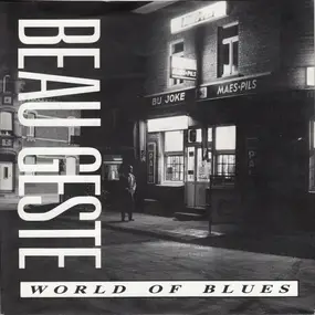 Beau Geste - World Of Blues