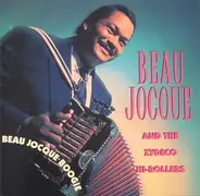 Beau Jocque & The Zydeco Hi-Rollers - Beau Jocque Boogie