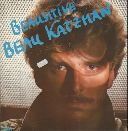 Beau Katzman - Beausitive