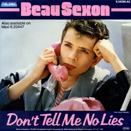 Beau Sexon - Don't Tell Me No Lies