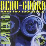 12'' - Beau-Guard With Too Tough M.C. - All Systems Go
