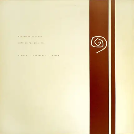 Beaumont Hannant With Joseph Johnson - Ormeau / Substance / Autun