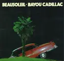 LP - Beausoleil - Bayou Cadillac