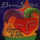CD - Beausoleil - L'amour Ou La Folie = Love Or Folly