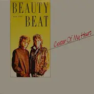 Beauty And The Beat - Center Of My Heart