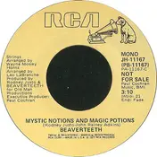 Beaverteeth - Mystic Notions And Magic Potions