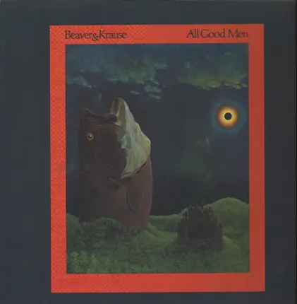 Beaver & Krause - All Good Men