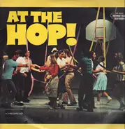 Beach Boys, Buddy Holly, Coasters - At The Hop!