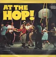 Beach Boys, Buddy Holly, Coasters - At The Hop!