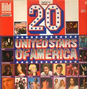 Beach Boys, Eagles a.o. - 20 United Stars Of America