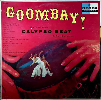 Beacham Coakley's Emerald Beach Hotel Orchestra - Goombay! The Authentic Calypso Beat of the Bahamas