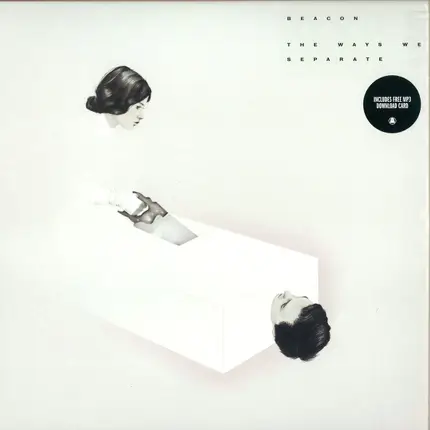 Beacon - The Ways We Separate