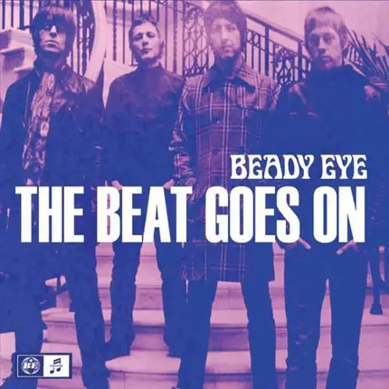 BEADY EYE - The Beat Goes On