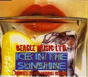 beagle music ltd. - Ice In The Sunshine (Remixs '95)