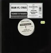 Beam vs. Cyrus - Thunder In Paradise