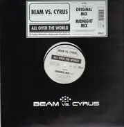 Beam vs. Cyrus - All Over The World