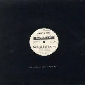 Beam vs. Cyrus - All Over The World (Part II)