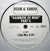 Beam & Yanou - Rainbow Of Mine (Part 2)
