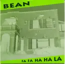 7inch Vinyl Single - Bean - Fa Fa Ha Ha La