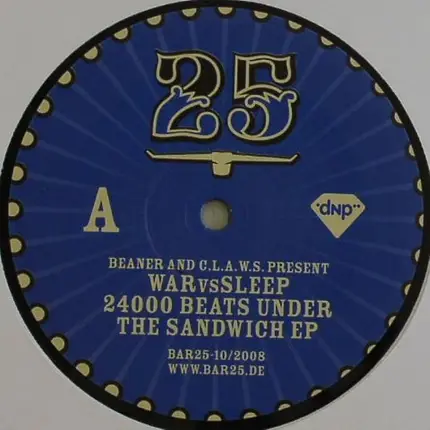 Beaner And C.L.A.W.S. Present War vs Sleep - 24000 Beats Under The Sandwich EP