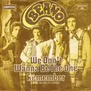 7inch Vinyl Single - Beano - We Don´t Wanna Be The One