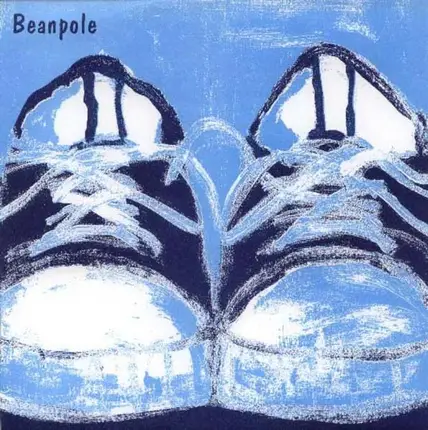 Beanpole - In A Muddle