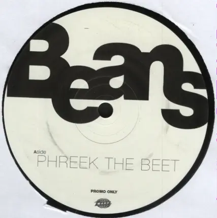 Beans - Phreek The Beet / Mutescreamer