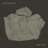 LP - Bear Colony - Soft Eyes