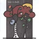 BEAR VS. SHARK - RIGHT NOW, YOU'RE IN THE BEST...