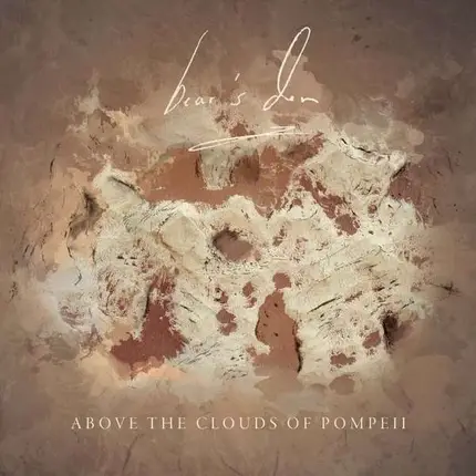 Bear's Den - Above The Clouds Of..
