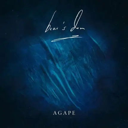 Bear's Den - Agape