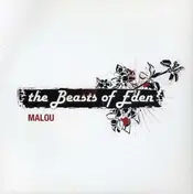 Beast Of Eden - MALOU