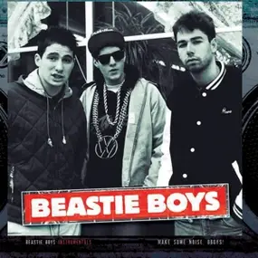 Beastie Boys - Instrumentals-Make Some Noise,BB