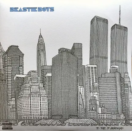 The Beastie Boys - To the 5 Boroughs