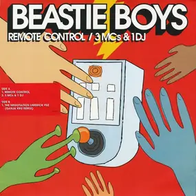 Beastie Boys - Remote Control / 3 Mc's & 1 DJ