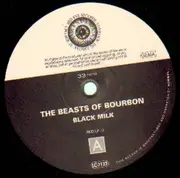 LP - Beasts Of Bourbon - Black Milk
