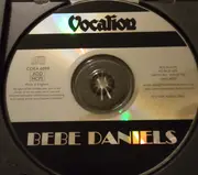 CD - Bebe Daniels - Your Company's Requested