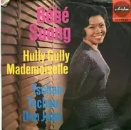 Bébé Hong-Suong - Hully Gully Mademoiselle / Tschau Tschau, Don Juan