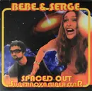 LP - Bebe & Serge - Spaced Out Supernovasuperstar