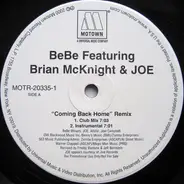 BeBe Winans Featuring Brian McKnight & Joe - Coming Back Home / Brand New Dance