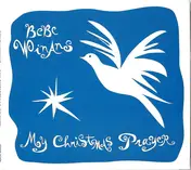 BeBe Winans - My Christmas Prayer