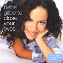 12'' - Bebel Gilberto - Close Your Eyes